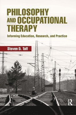 bokomslag Philosophy and Occupational Therapy