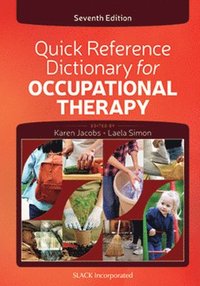 bokomslag Quick Reference Dictionary for Occupational Therapy