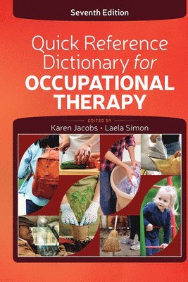 bokomslag Quick Reference Dictionary for Occupational Therapy