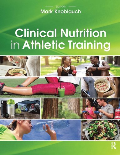 bokomslag Clinical Nutrition in Athletic Training