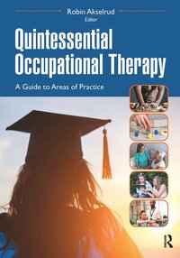 bokomslag Quintessential Occupational Therapy