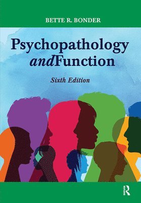Psychopathology and Function