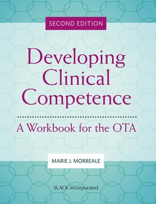 Developing Clinical Competence 1