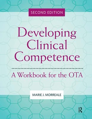 Developing Clinical Competence 1