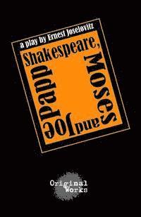 bokomslag Shakespeare, Moses and Joe Papp