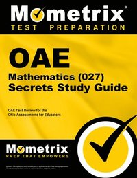 bokomslag Oae Mathematics (027) Secrets Study Guide: Oae Test Review for the Ohio Assessments for Educators