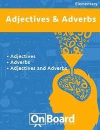 bokomslag Ajectives and Adverbs: Adverbs, Adjectives, Adjectives and Adverbs