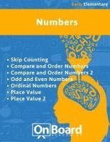 Numbers (early elementary): Skip Counting, Compare and Order Numbers 1 & 2, Odd and Even Numbers, Ordinal Numbers, Place Value 1& 2 1