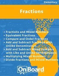 bokomslag Fractions: Fractions & Mixed Numbers, Equivalent Fractions, Compare & Order Fractions, Add & Subtract Fractions w/ unlike denomin