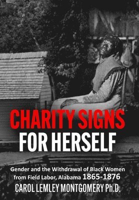 "Charity Signs for Herself"