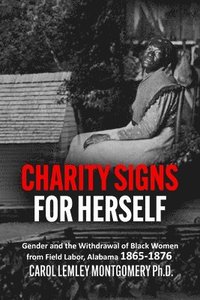 bokomslag &quot;Charity Signs for Herself&quot;