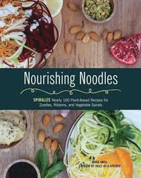 bokomslag Nourishing Noodles