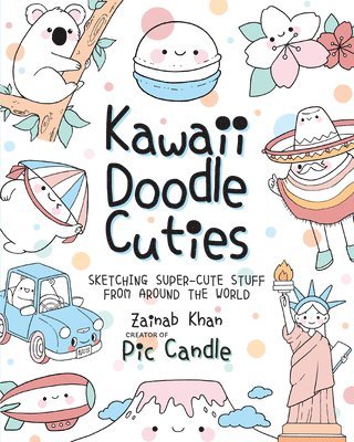 Pic Candle, Zainab Khan - Kawaii Doodle Cuties, Häftad