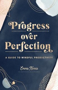 bokomslag Progress Over Perfection: Volume 12