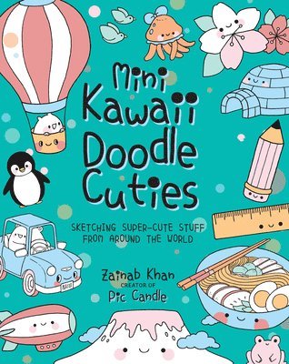 Mini Kawaii Doodle Cuties: Volume 4 1