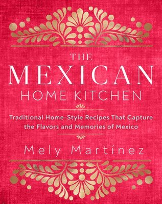 bokomslag Mexican Home Kitchen