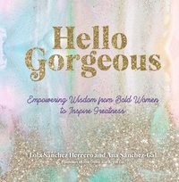 bokomslag Hello Gorgeous: Volume 4