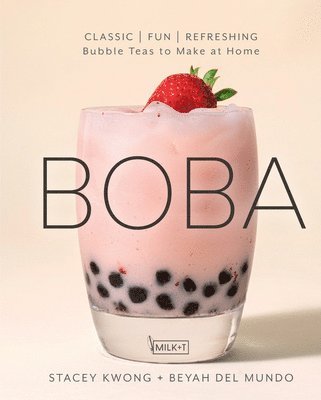 Stacey Kwong, Beyah del Mundo - Boba, Inbunden