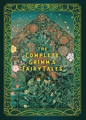 The Complete Grimm's Fairy Tales: Volume 5 1
