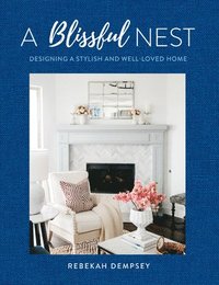 bokomslag A Blissful Nest