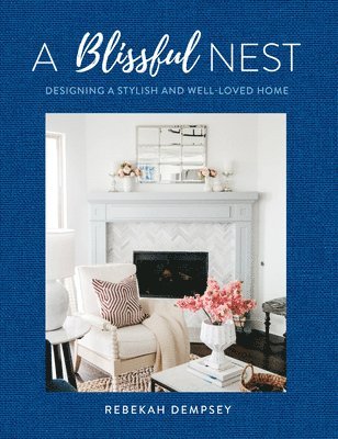 A Blissful Nest: Volume 2 1