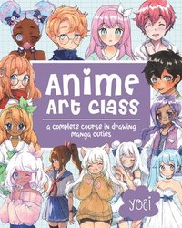 bokomslag Anime Art Class: A Complete Course in Drawing Manga Cuties