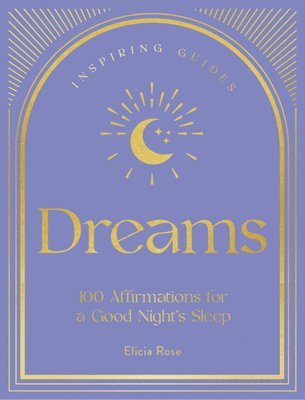 Elicia Rose Trewick - Dreams, Inbunden