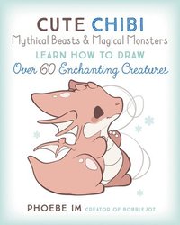 bokomslag Cute Chibi Mythical Beasts & Magical Monsters: Volume 5