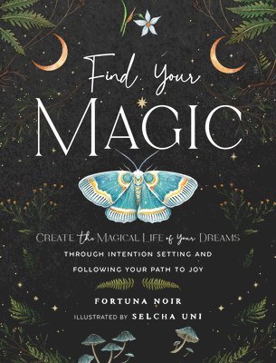 Find Your Magic: A Journal