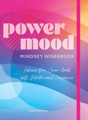 Power Mood Mindset Workbook