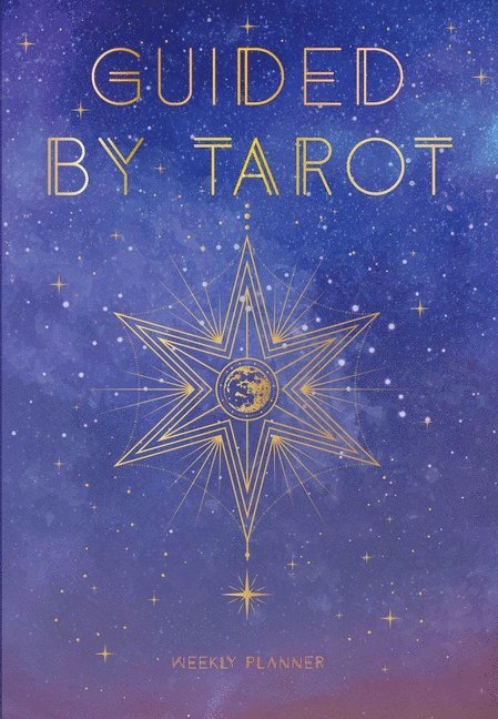 Editors of Rock Point, Monique S. Simmonds - Guided by Tarot, Inbunden