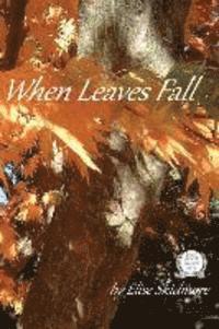 bokomslag When Leaves Fall