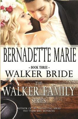 Bernadette Marie - Walker Bride, Häftad