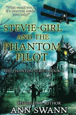 Stevie-Girl and the Phantom Pilot 1