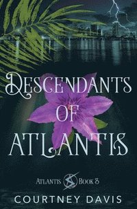 bokomslag Descendants of Atlantis