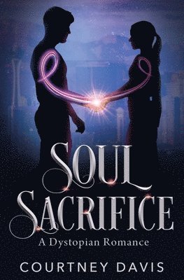 Courtney Davis - Soul Sacrifice, Häftad