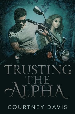 bokomslag Trusting the Alpha