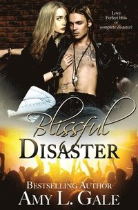 bokomslag Blissful Disaster