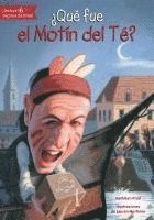 Kathleen Krull - ¿Qué Fue El Motín del Té?, Häftad
