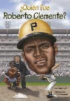 Quien Fue Roberto Clemente? 1