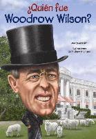 bokomslag Quien Fue Woodrow Wilson?