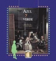 Alma Flor ADA, Isabel F. Campoy - Azul y Verde, Häftad