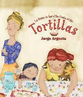 bokomslag La Fiesta de Las Tortillas (Bilingual Edition)