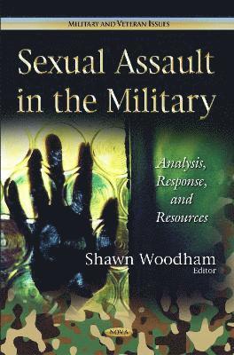 bokomslag Sexual Assault in the Military