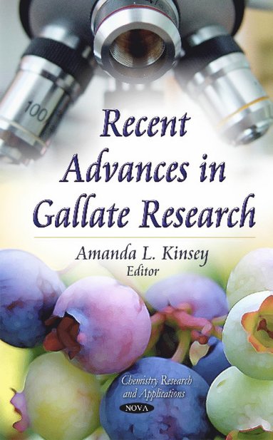 bokomslag Recent Advances in Gallate Research