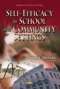 bokomslag Self-Efficacy in School & Community Settings
