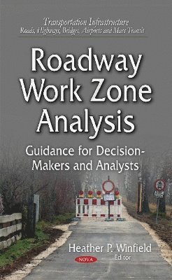 bokomslag Roadway Work Zone Analysis