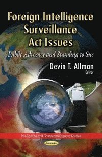bokomslag Foreign Intelligence Surveillance Act Issues