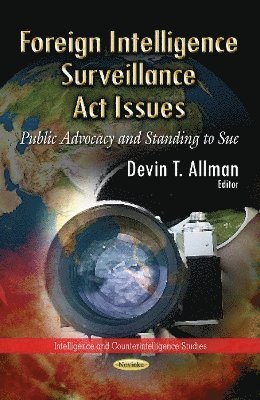 bokomslag Foreign Intelligence Surveillance Act Issues
