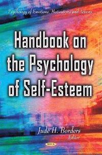 bokomslag Handbook on the Psychology of Self-Esteem